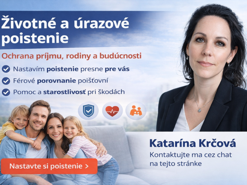 Životné a úrazové poistenie, ktoré má zmysel